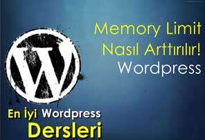 Wordpress Memory Limit Arttırma