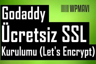 Godaddy SSL Kurulumu Ücretli - Ücretsiz Let's Encrpyt