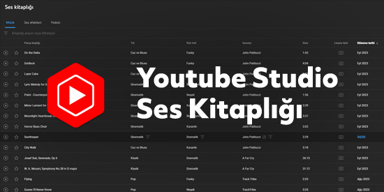 Youtube Studio Ses Kitaplığı - Telifsiz Youtube Müzikleri